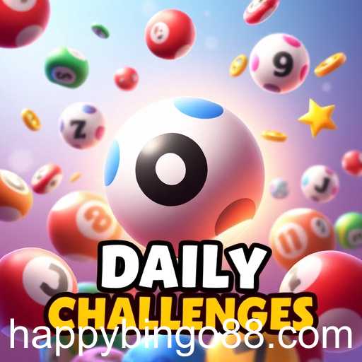 Exploring 'Daily Challenges' in Happy Bingo: A New Dimension of Online Gaming